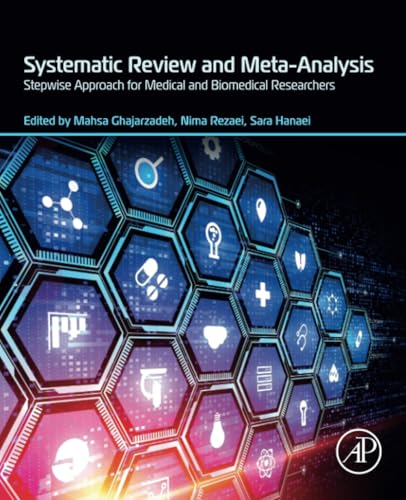 Systematic Review and Meta-Analysis: Stepwise Approach for Medical and Biomedical Researchers