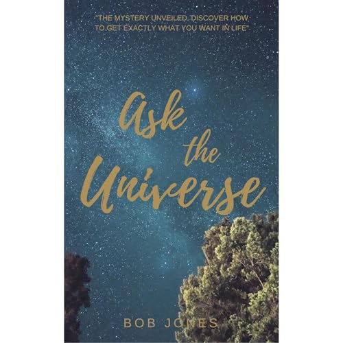 Ask The Universe Audiolibro Por Bob Jones arte de portada