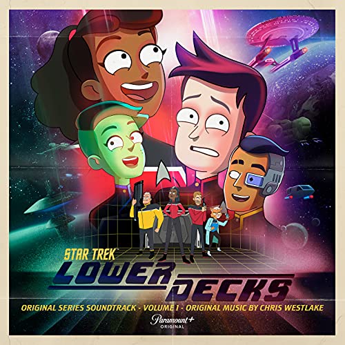 Star Trek: Lower Decks, Vol. 1 (Original Series Soundtrack) Star Trek: Lower Decks, Vol. 1 (Original Series Soundtrack)