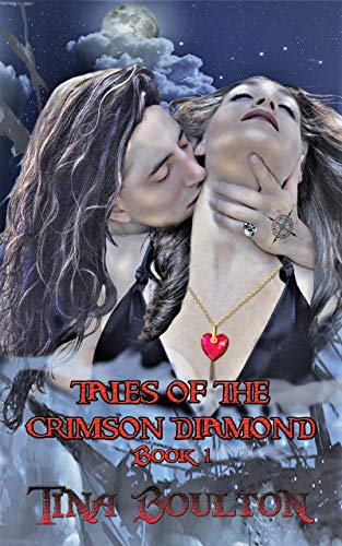 Tales of the Crimson Diamond Book I