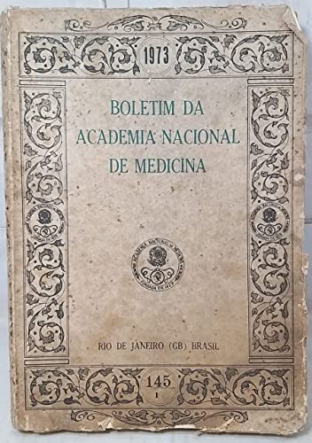 Boletim da Academia Nacional de Medicina - Ano 145 - Diversos Autores