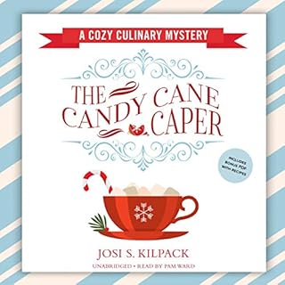 The Candy Cane Caper Audiolibro Por Josi S. Kilpack arte de portada