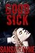 Good Sick: A Dark Psychological Romance