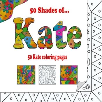 Paperback 50 Shades of Kate: 50 Kate coloring pages Book