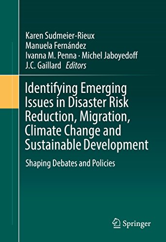 Identifying Emerging Issues in Disaster Risk Reduction, Migration, Climate Change and Sustainable Development:...