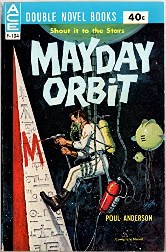 Mayday Orbit / No Man's World