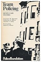 Team policing: seven case studies B0006CA45S Book Cover