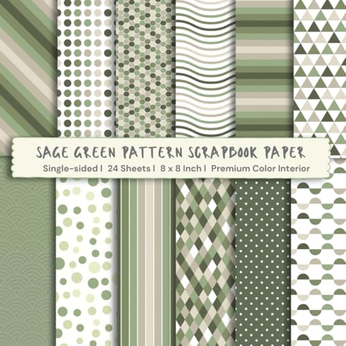 24 Sheets of Sage Green Pattern Scrapbook Paper: Colorful Attractive Sheets for DIY Projects, Journaling, Albums, Invitations, Gift-wrapping: Premium Color Interior, Single-sided,12 Designs, 8 x 8" image 2