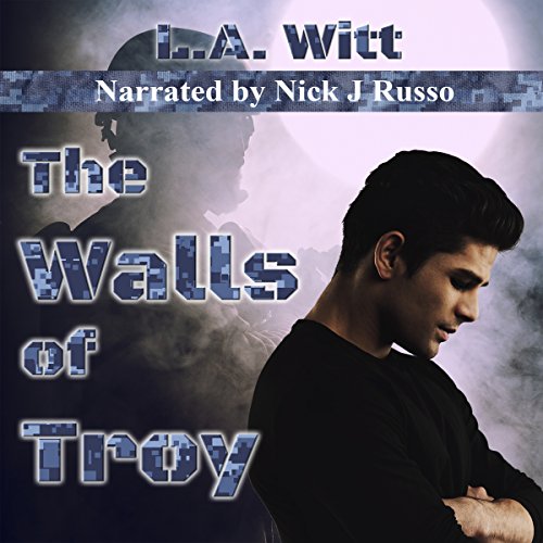 The Walls of Troy - L.A. Witt