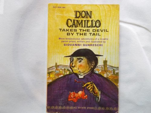 Don Camillo Takes The Devil By The Tail. B000J39O28 Book Cover