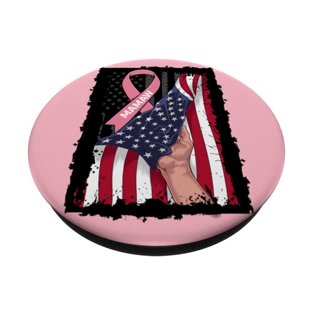 Pink Ribbon Mamaw Breast Cancer Awareness Flag Gifts Items PopSockets Standard PopGrip