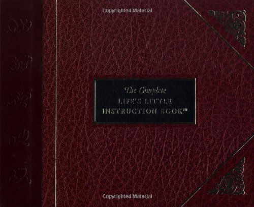The Complete Life's Little Instruction Book B00SQEKGQU Book Cover