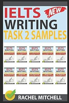 Paperback Ielts Writing Task 2 Samples: Over 450 High-Quality Model Essays for Your Reference to Gain a High Band Score 8.0+ In 1 Week Book