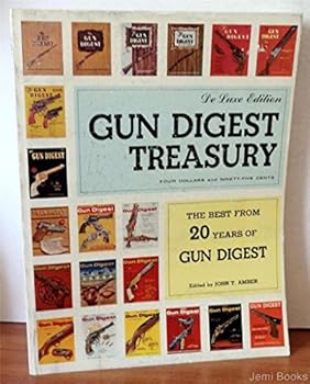 Paperback Gun Digest Treasury: The Best From 20 Years of Gun Digest Book