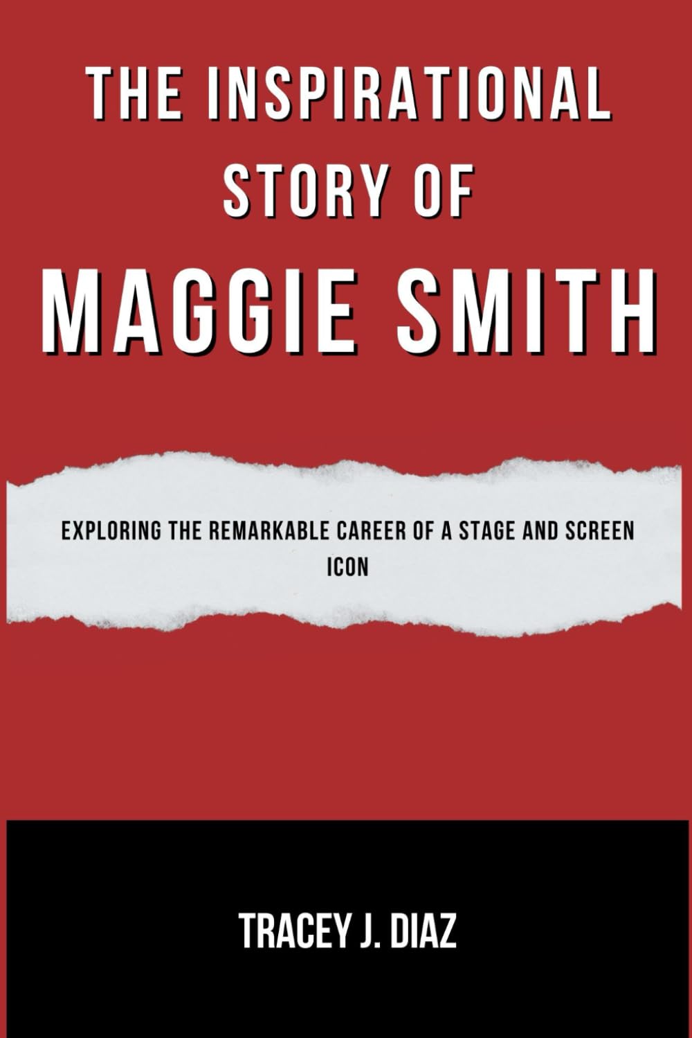 The Inspirational Story Of Maggie Smith: Exploring the Remarkable Career of a Stage and Screen Icon