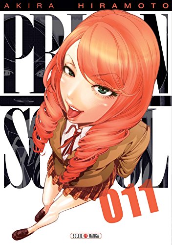 voir fiche du livre Prison School - Tome 11