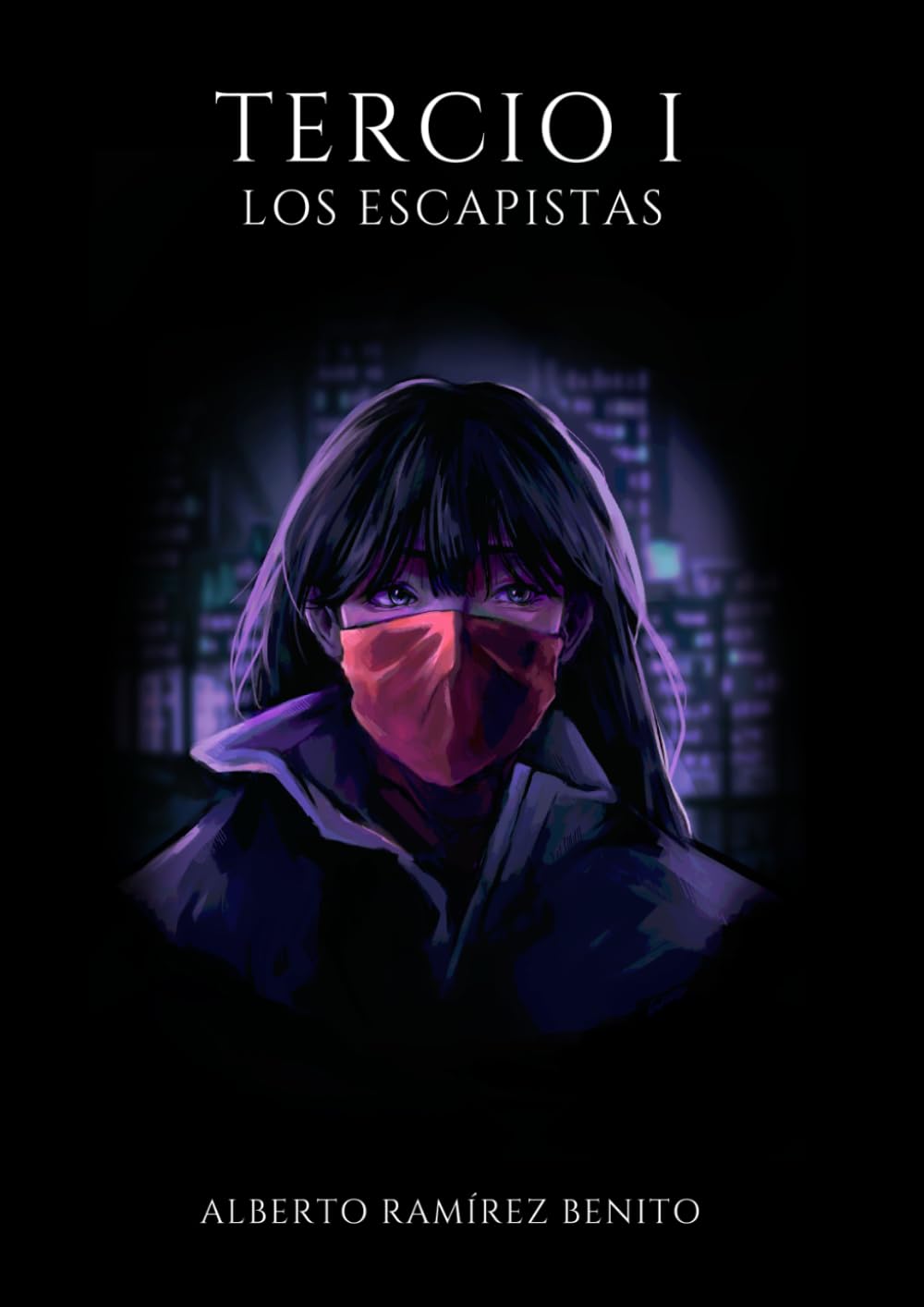 Tercio I: Los escapistas (Trilogía Tercio)