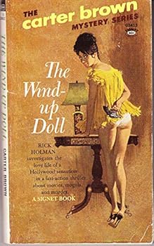 The wind-up doll;: The Carter Brown mystery series - Book  of the Rick Holman