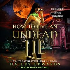 How to Live an Undead Lie cover art