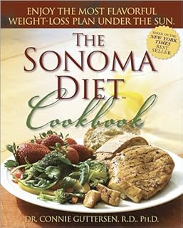 The Sonoma Diet Cookbook