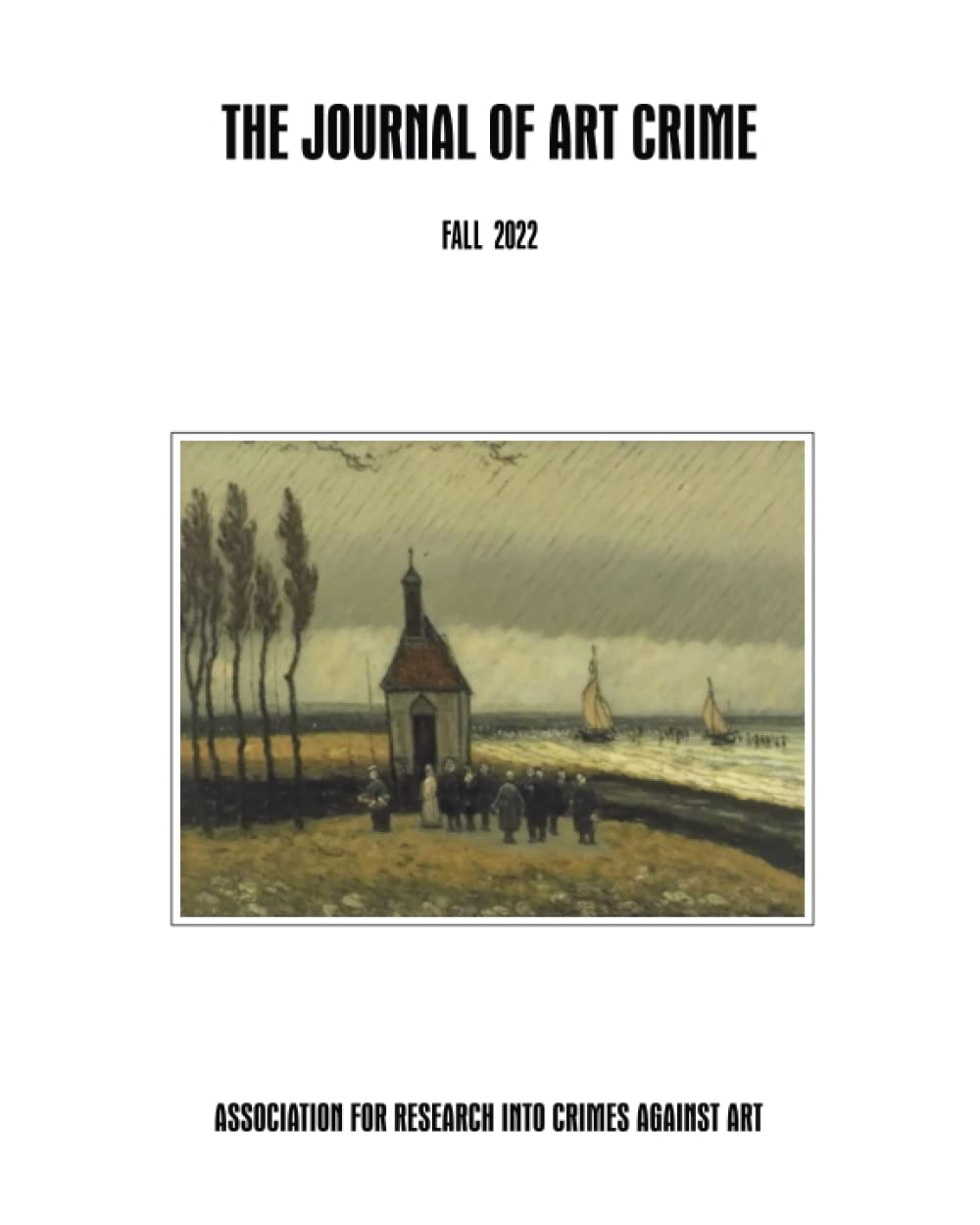 The Journal of Art Crime: Fall/Winter 2022      Paperback – December 30, 2022