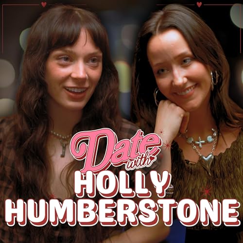 Ep 14: I went on a date with Holly Humberstone