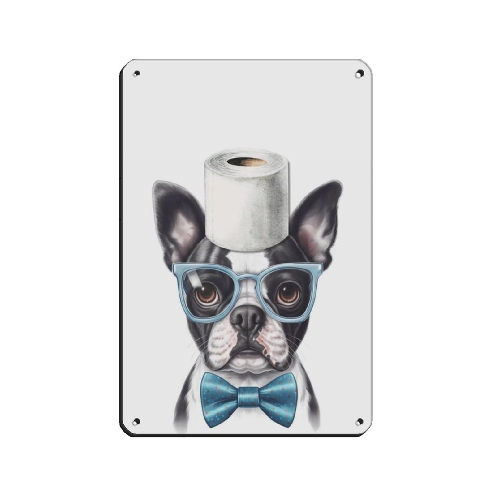 Boston Terrier Bathroom Art, Dog Holding Toilet Paper Tin Sign Vintage Metal Pub Club Cafe Bar Home Wall Art Decoration Poster Retro 8x12inch(20x30cm)