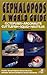 Cephalopods: A World Guide