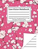 Low Vision Notebook: Writing Book for Visually Impaired with Thick Lines and 1/2 Inch Spacing...