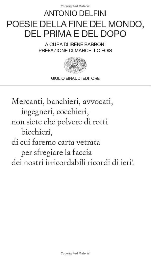 Poesie della fine del mondo, del prima e del dopo (Collezione di poesia)