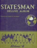Statesman Deluxe Album: For Postage Stamps of the World [Stock No. H103] B000GH048K Book Cover