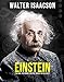 Einstein: The Man, the Genius, and the Theory of Relativity