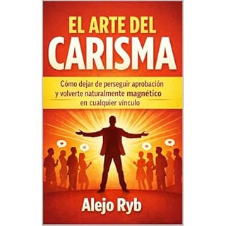 EL ARTE DEL CARISMA Audiolibro Por ALEJO RYB arte de portada