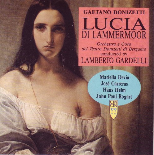 Donizetti: Lucia Di Lammermoor Donizetti: Lucia Di Lammermoor