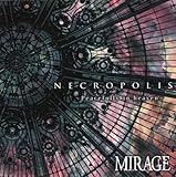 NECROPOLIS �`Peacefully in heaven�`