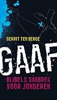 Gaaf: bijbels dagboek voor jongeren 9061407834 Book Cover