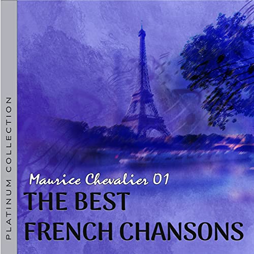Play Die Besten Französischen Chansons, French Chansons Maurice