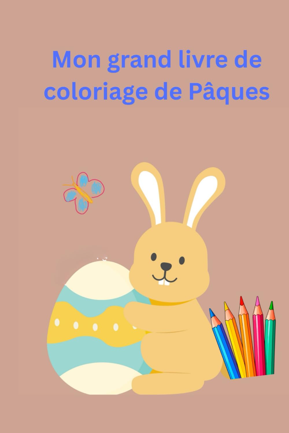 Mon grand livre de coloriage de Pâques