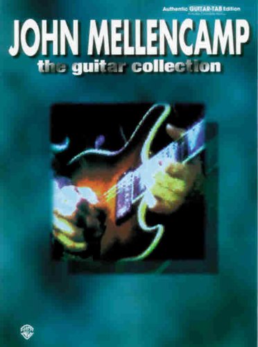 John Mellencamp : the Guitar Collection