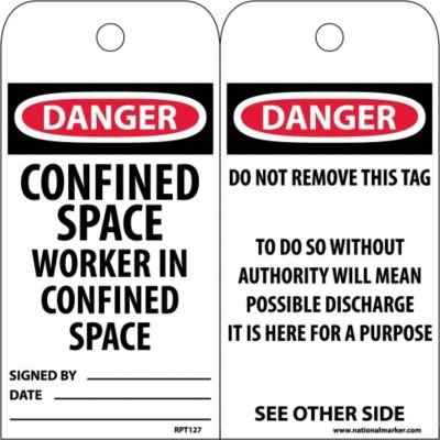 NMC RPT127 "Danger - CONFINED Space Worker in CONFINED Space" Accident Prevention Tag, Unrippable Vinyl, 3" Length, 6" Height, Black/Red on White (Pack of 25)