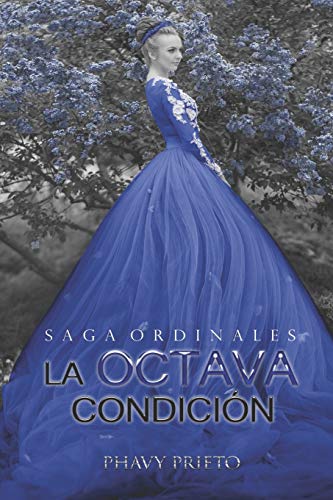 La Octava Condición: 2 (Saga Ordinales)