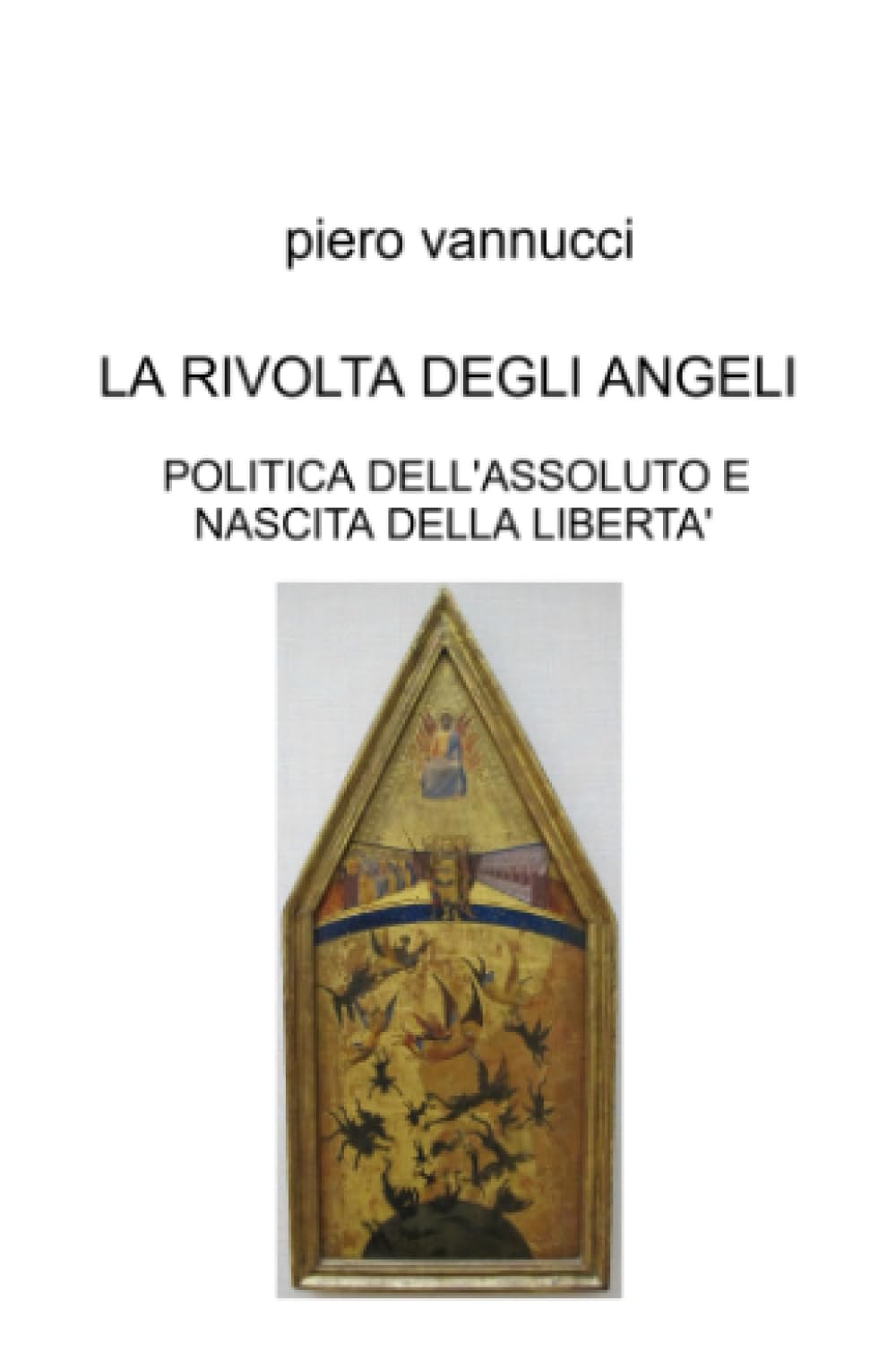 LA RIVOLTA DEGLI ANGELI