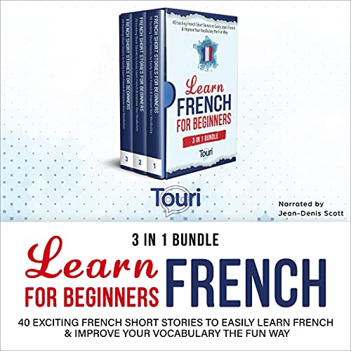 Learn French for Beginners 3 in 1 Bundle (French Edition