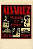 Alvarez (Alfred P. Sloan Foundation Series)