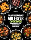 macbook air apple france  THE EASY/INTERMEDIATE AIR FRYER COOKBOOK: FOR INTERMEDIATE LEVEL COMPATIBLE WITH ALL AIR FRYERS (AIR FRYER RECIPES) (English Edition)