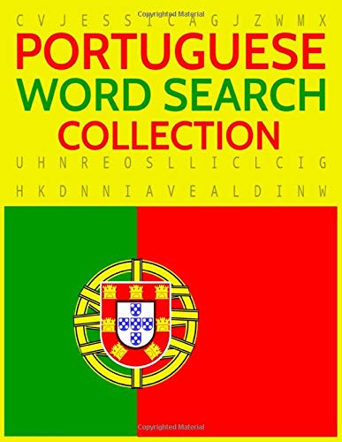 Portuguese Word Search Collection: 100 Portuguese Wordsearch Puzzles!