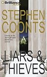 Liars & Thieves (Tommy Carmellini Series)