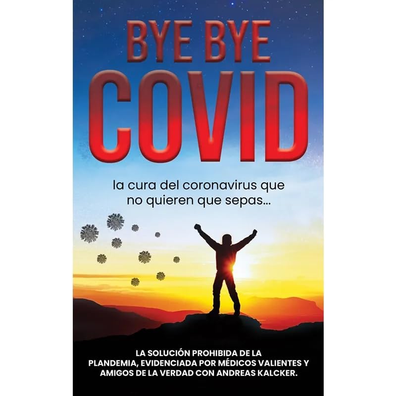 Libro Bye, Bye,Coviid_Andreas L. Kalcker
