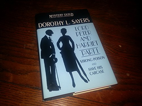 Lord Peter and Harriet Part I