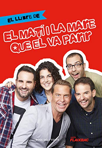 Télécharger El llibre d'El matí i la mare que el va parir Gratuit